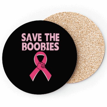 Discover Save The Boobies Coasters