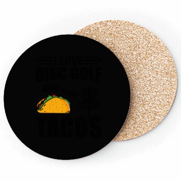 Discover I Love Disc Golf And Tacos - Disc Golf Player Coasters