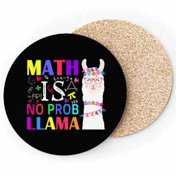 Discover Math Is No Prob-Llama Teacher Student First Day Coasters