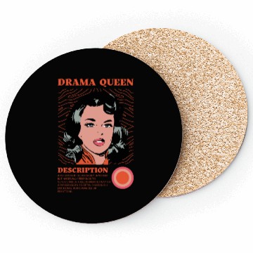 Discover Drama Queen Description Coasters