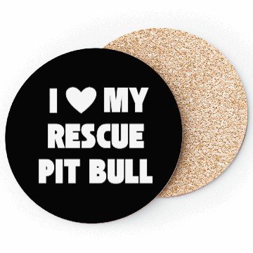Discover I Love My Rescue Pit Bull | Pitbull Advocacy Coasters