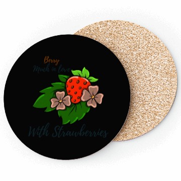 Discover Berry Much In Love With Strawberries Coasters
