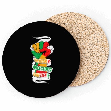 Discover Remembering My Ancestors Juneteenth Black History Coasters