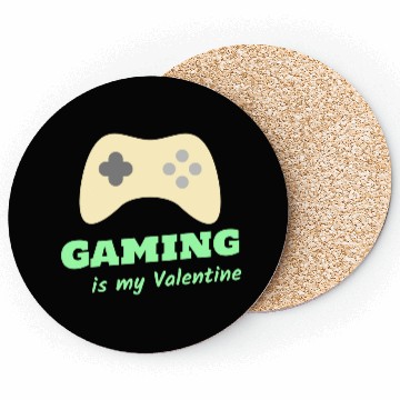 Discover Gaming Is My Valentine Light Green Coasters