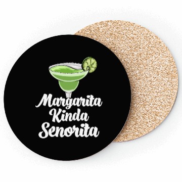 Discover Margarita Kinda Senorita Coasters