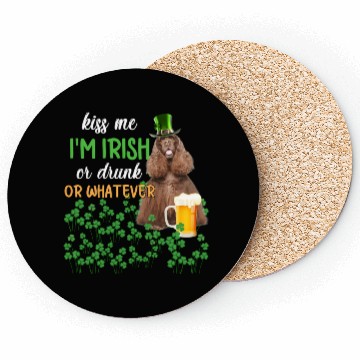 Discover American Cocker Spaniel Kiss Me I'm Irish Or Drunk Coasters