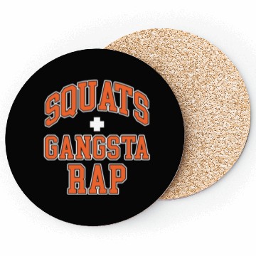 Discover Squats Plus Gangsta Rap Coasters
