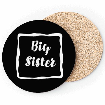 Discover Big Sister Coasters
