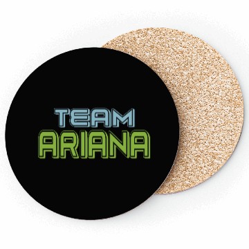 Discover Show Support Be On Team Ariana Coasters