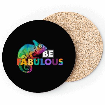 Discover Be fabulous! with rainbow colored chameleon Coasters