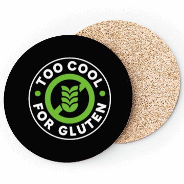 Discover Too Cool For Gluten Coasters