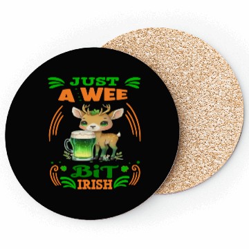 Discover Just A Wee Bit Irish Deer Lover Coasters