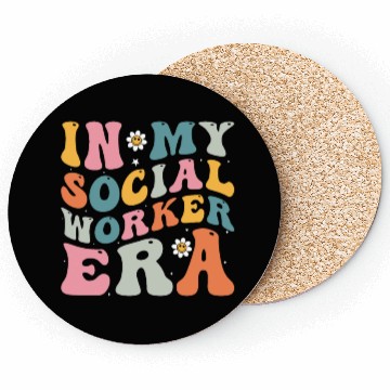 Discover In My Social Worker Era Coasters