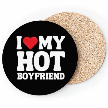 Discover I Love My Boyfriend Coasters