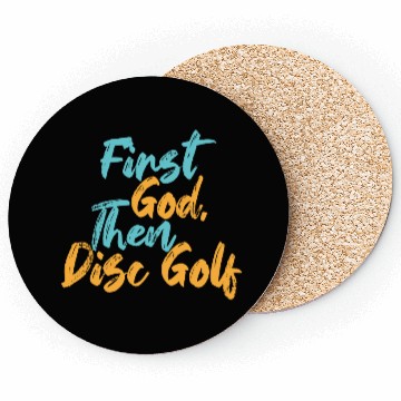 Discover First God Then Disc Golf Coasters