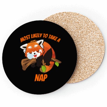 Discover Most Likely To Take A Nap Coasters