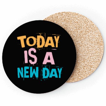 Discover Today is a new day - Vintage Coasters