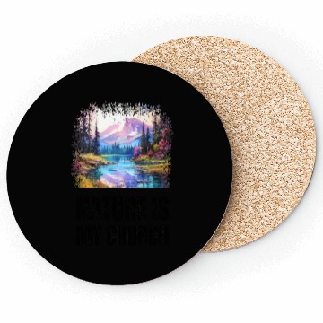 Discover Nature Is My Church Coasters