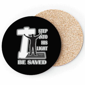 Discover Step Into His Light And Be Saved Bible Inspired Coasters
