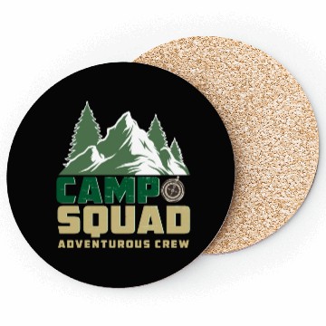 Discover CAMP SQUAD ADVENTUROUS CREW Coasters