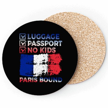Discover Luggage Passport No Kids France Bound Vacation Coasters