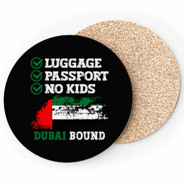 Discover Luggage Passport No Kids Dubai Bound Vacation Coasters