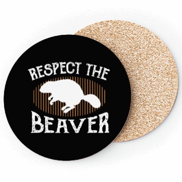 Discover Respect The Beaver retro Beaver Lover groundhog Coasters