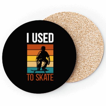 Discover I Used To Skate Skateboarding Coasters