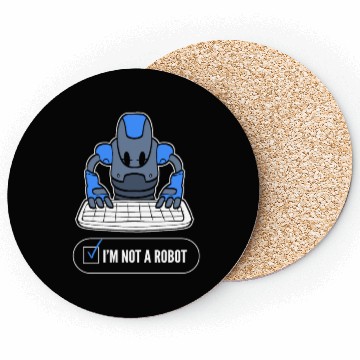 Discover Not a Robot Robotics Engineer Gift Coasters