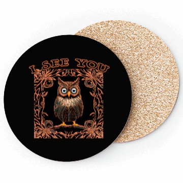 Discover I see you owl Coasters