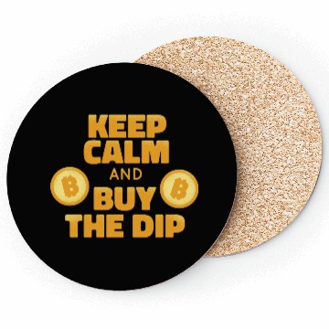 Discover Keep calm and buy the dip Coasters