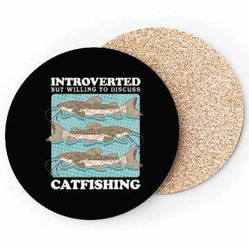 Discover Catfish Fishing To Discuss Catfishing Coasters
