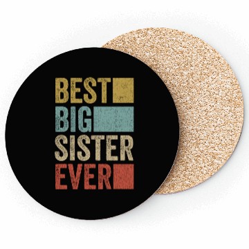 Discover Womens Best Big Sister Ever Coasters Big Sister