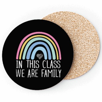 Discover In This Class We Are Family Back To School Coasters