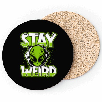 Discover Stay Weird Extraterrestrial Ufo Conspiracy Alien Coasters