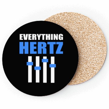 Discover Everything Hertz Sound Engineer Coasters