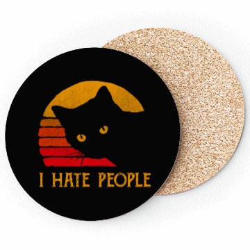 Discover Cat I Hate People Coasters