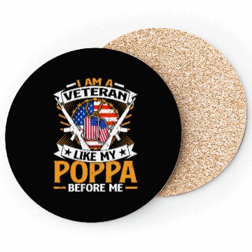 Discover I Am A Veteran Like My Poppa Before Me Coasters