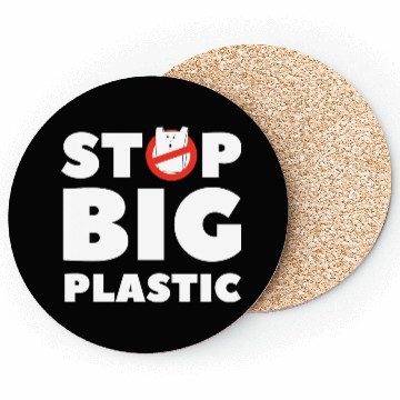 Discover Stop Big Plastic Save The Planet Environmental Coasters