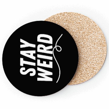 Discover Stay Weird Coasters