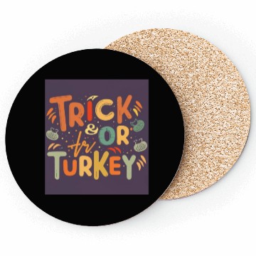 Discover trick or turkey Coasters
