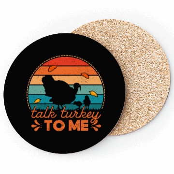 Discover Talk Turkey To Me Coasters