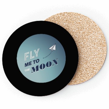 Discover FLY ME TO THE MOON Coasters