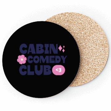 Discover Cabin Comedy Club Coasters