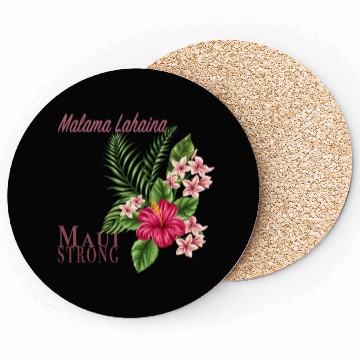 Discover Malama Lahaina: Maui Strong Coasters