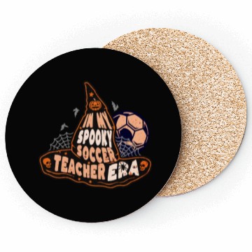 Discover In My Spooky Soccer Teacher Era Witch Coasters