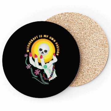 Discover Witchcraft is my own passion Coasters