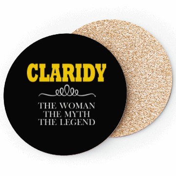 Discover Claridy The Woman The Myth The Legend Coasters