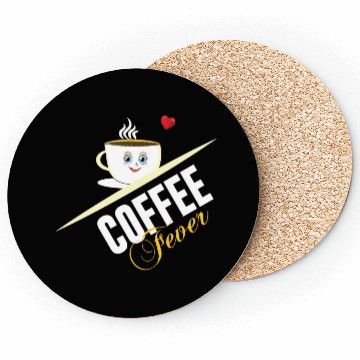 Discover Embrace the Coffee Fever ️ Coasters