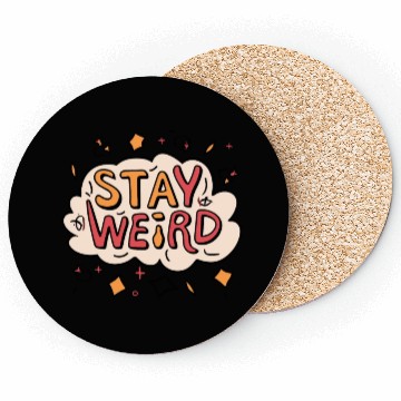 Discover Stay Weird Coasters